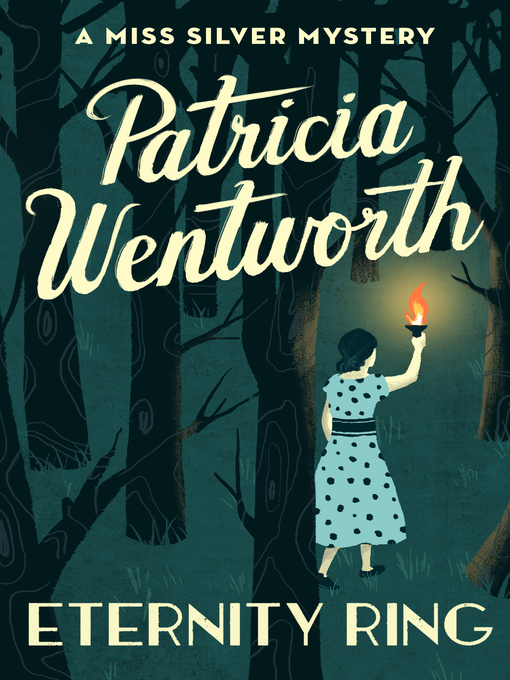 Title details for Eternity Ring by Patricia  Wentworth - Available